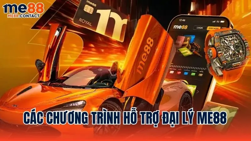 Các chương trình hỗ trợ được cung cấp cho đại lý Me88