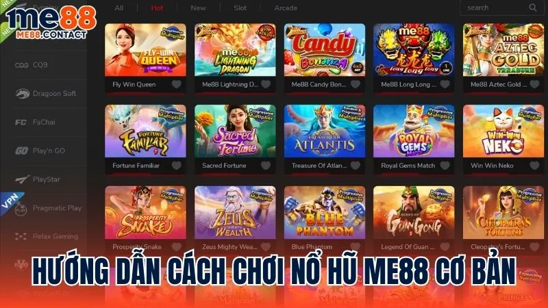 Hướng dẫn cơ bản về cách chơi Nổ Hũ Me88